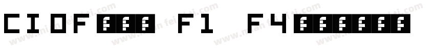 CIOFont F1 F4字体转换